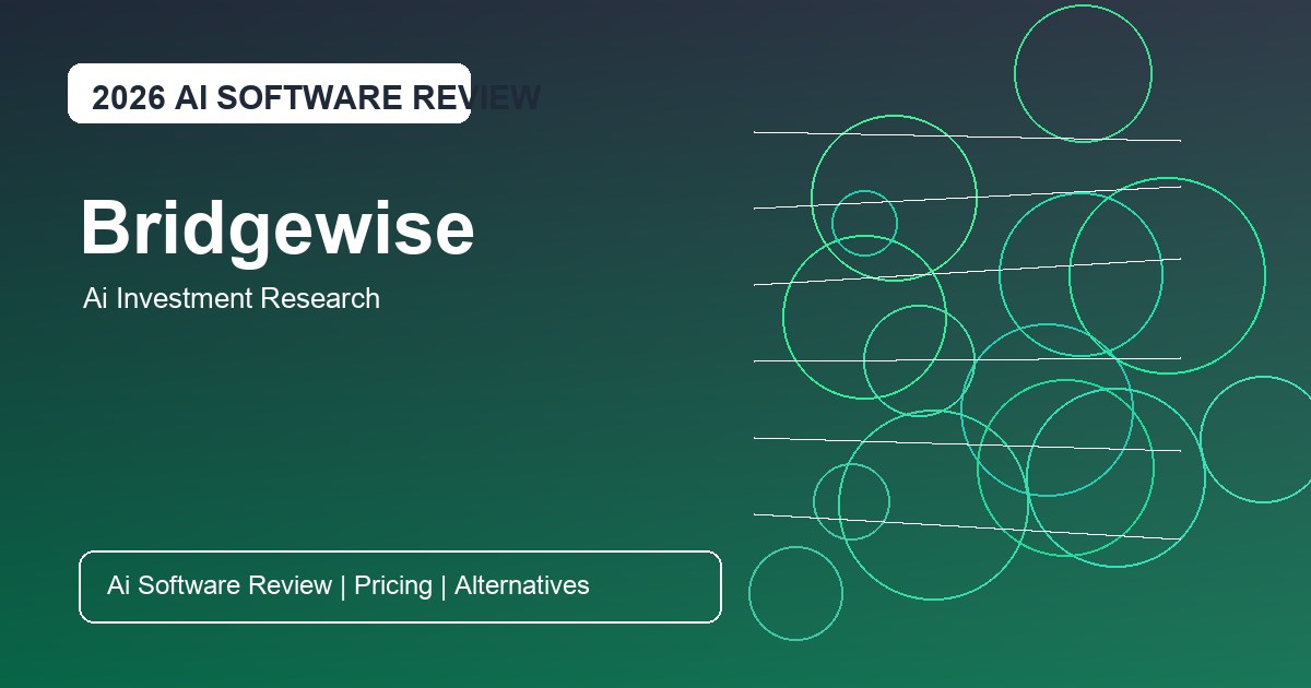 Bridgewise Workflow Guide for AI investment research