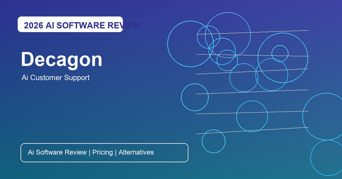 Decagon Review for AI customer support