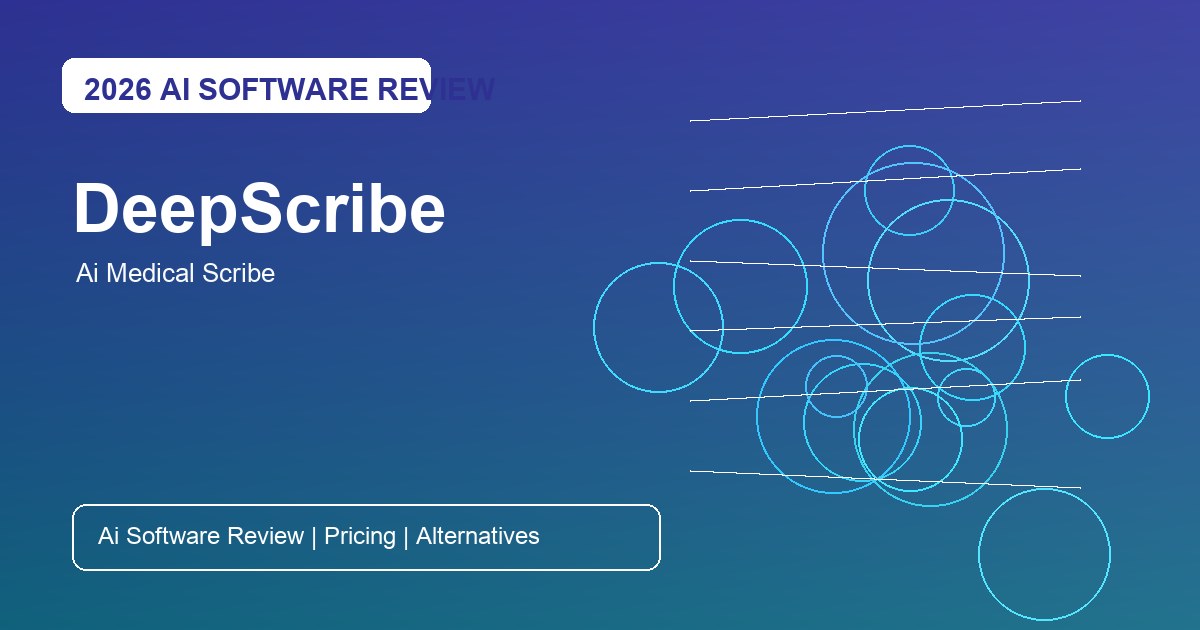 DeepScribe Review for AI medical scribe