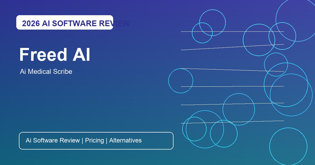 Freed AI Alternatives for AI medical scribe