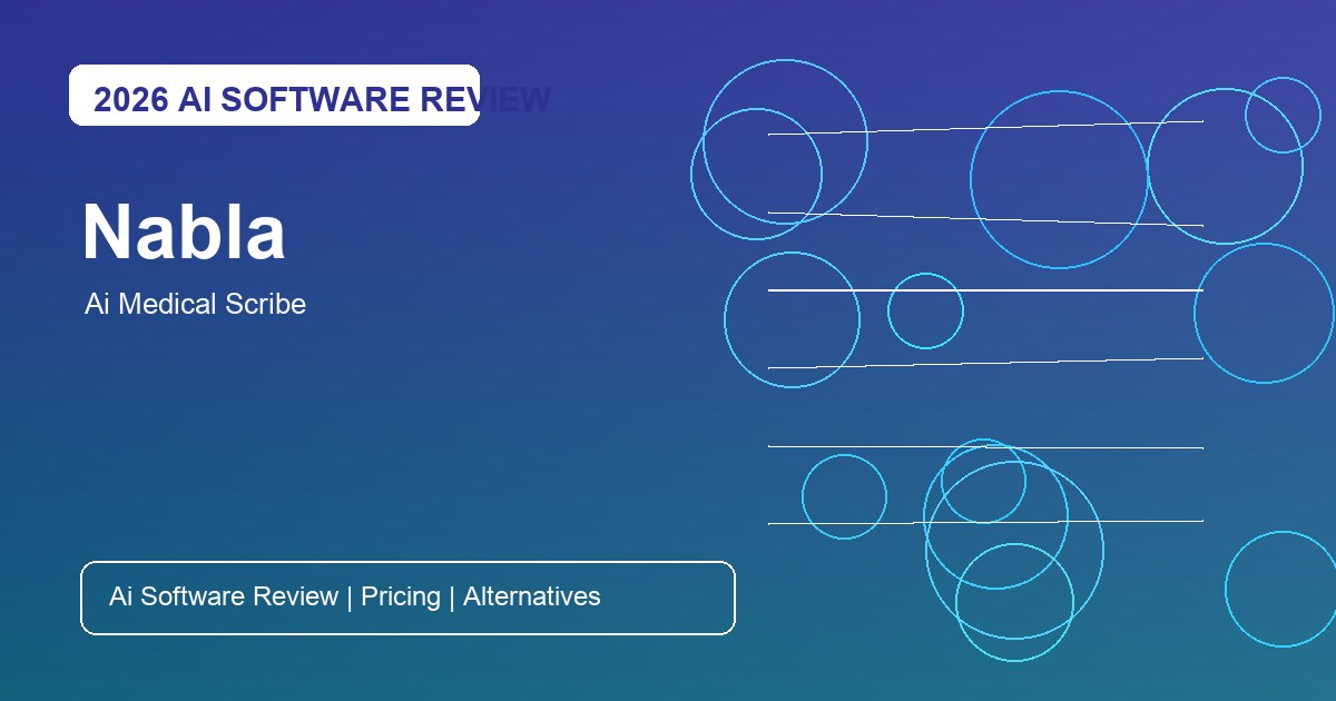 Nabla Alternatives for AI medical scribe