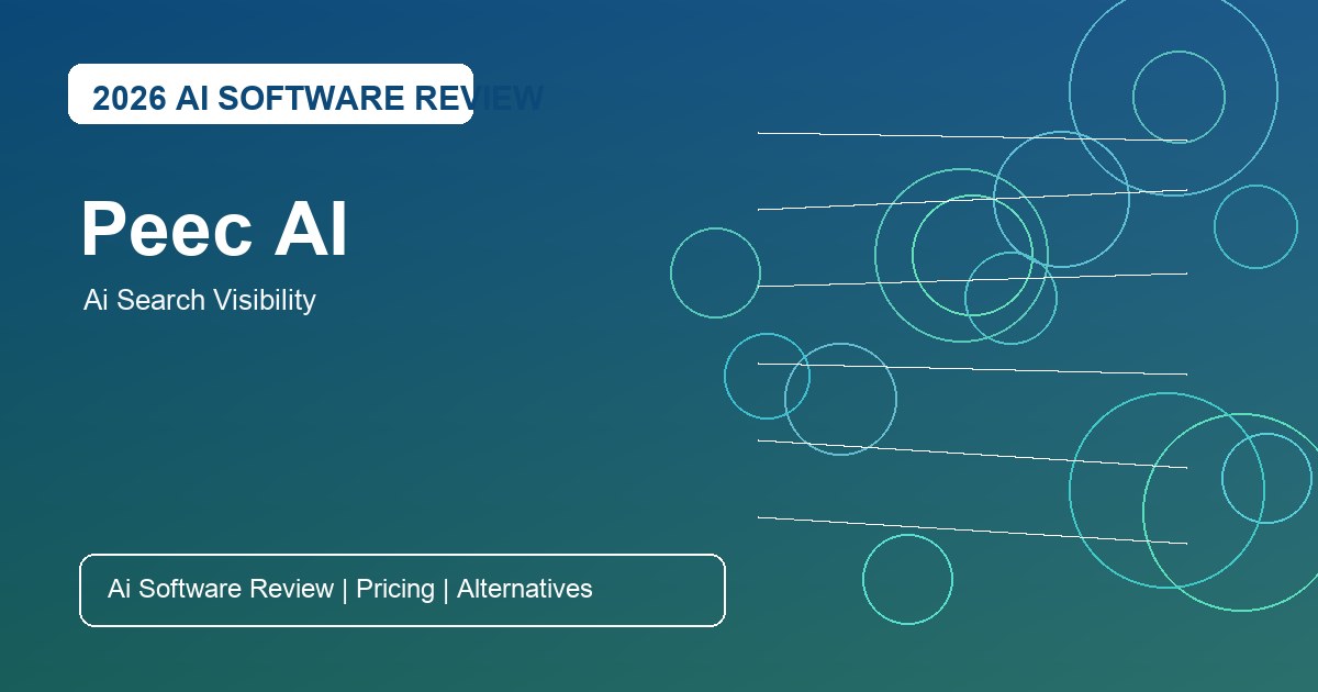 Peec AI Review for AI search visibility