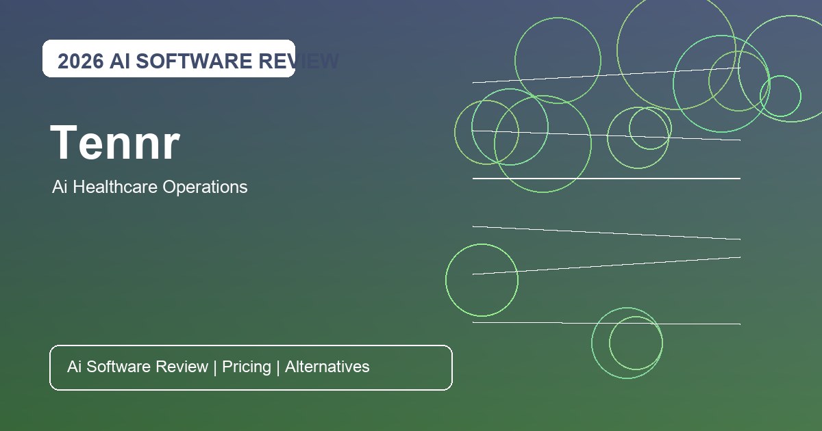 Tennr Workflow Guide for AI healthcare operations